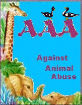 Join the AAA/Against Animal Abuse!